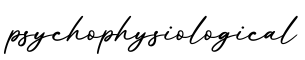 单词psychophysiological书写