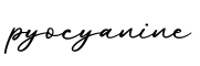 单词pyocyanine书写