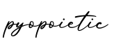 单词pyopoietic书写