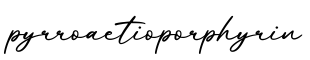 单词pyrroaetioporphyrin书写