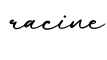 单词racine书写