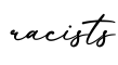 单词racists书写