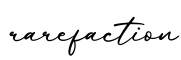 单词rarefaction书写