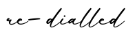 单词re-dialled书写