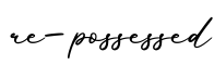 单词re-possessed书写