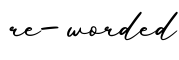 单词re-worded书写