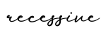 单词recessive书写