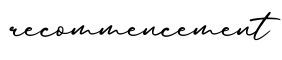 单词recommencement书写