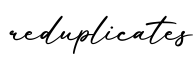 单词reduplicates书写