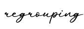 单词regrouping书写