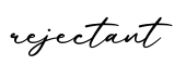 单词rejectant书写