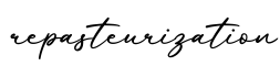 单词repasteurization书写