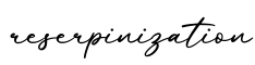单词reserpinization书写