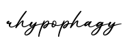 单词rhypophagy书写