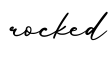 单词rocked书写