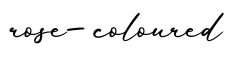 单词rose-coloured书写