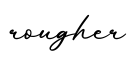 单词rougher书写