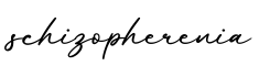 单词schizopherenia书写
