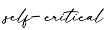 单词self-critical书写