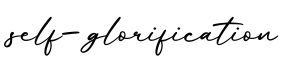 单词self-glorification书写