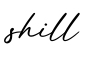 单词shill书写