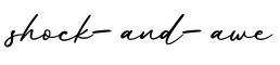 单词shock-and-awe书写