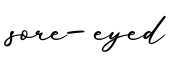单词sore-eyed书写
