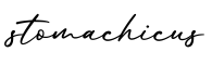 单词stomachicus书写