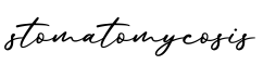 单词stomatomycosis书写