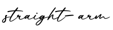单词straight-arm书写