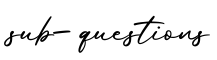 单词sub-questions书写
