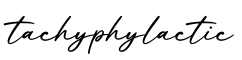 单词tachyphylactic书写