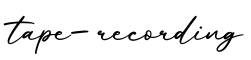 单词tape-recording书写