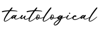 单词tautological书写