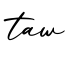 单词taw书写