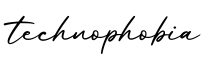 单词technophobia书写