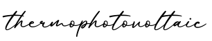 单词thermophotovoltaic书写