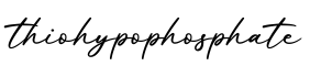 单词thiohypophosphate书写