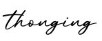 单词thonging书写