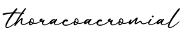 单词thoracoacromial书写