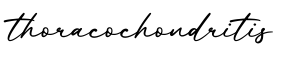 单词thoracochondritis书写