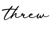 单词threw书写