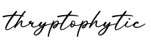 单词thryptophytic书写