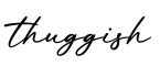 单词thuggish书写