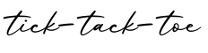 单词tick-tack-toe书写