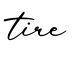 单词tire书写