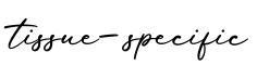 单词tissue-specific书写