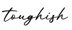 单词toughish书写