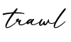 单词trawl书写