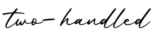 单词two-handled书写